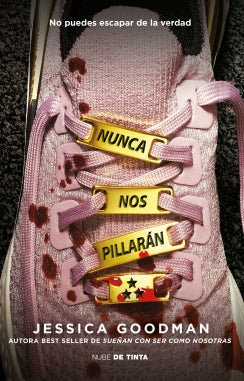 Nunca nos pillarán