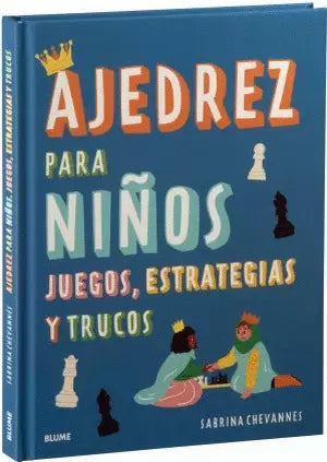 Ajedrez Para Niños Juegos, Estrategias Y Trucos