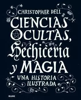 Ciencias Ocultas, Hechiceria Y Magia