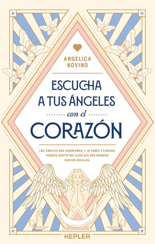 Escucha A Tus Angeles Con El Corazon