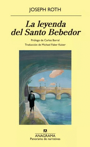 Leyenda Del Santo Bebedor, La