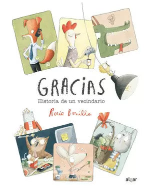Gracias. Historia de un vecindario