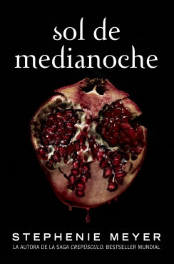 Sol de Medianoche (Saga Crepúsculo 5)