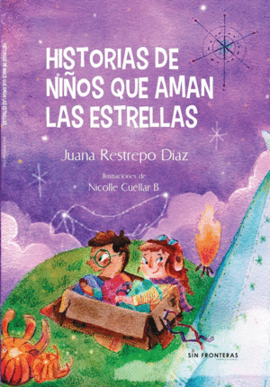 Historia De Niños Que Aman Las Estrellas