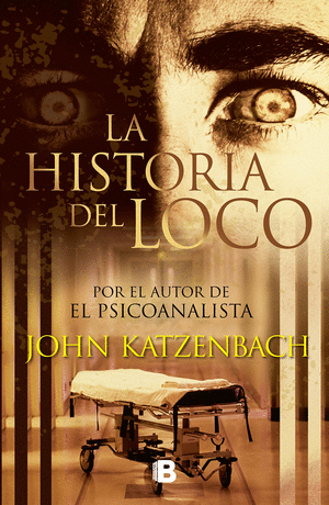 La Historia Del Loco