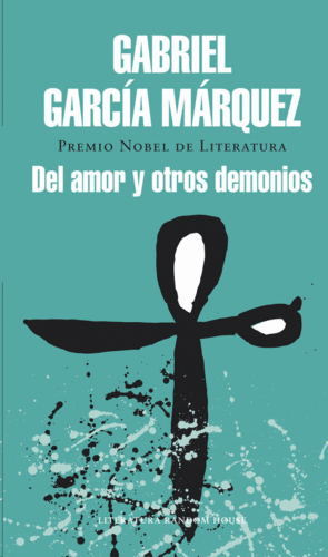 Del Amor Y Otros Demonios