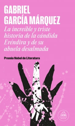 La increíble y triste historia de la Cándida Eréndira y de su abuela desalmada