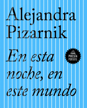 En esta noche, en este mundo (Poesía Portatil)