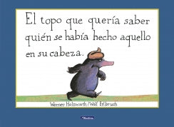El topo que quería saber quién se había hecho aquello en su cabeza