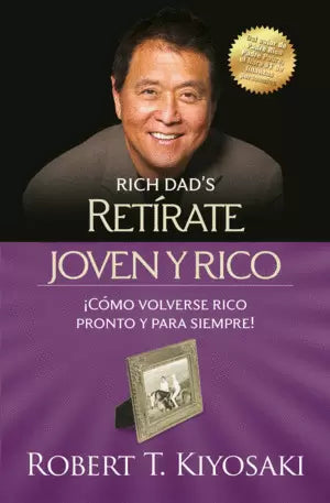 Retirate Joven Y Rico