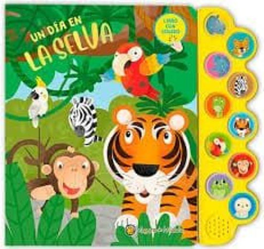 Mundo De Sonidos Un Dia En La Selva