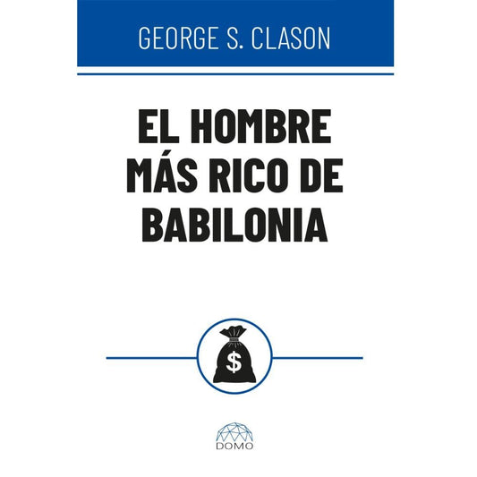 El Hombre Mas Rico De Babilonia-Domo