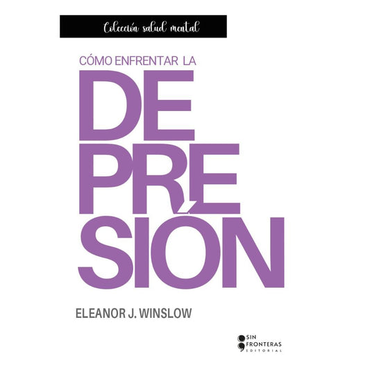 Como Enfrentar La Depresión