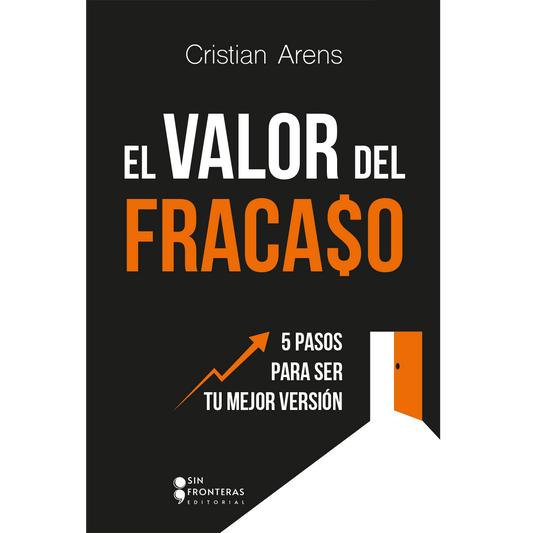 El Valor Del Fracaso