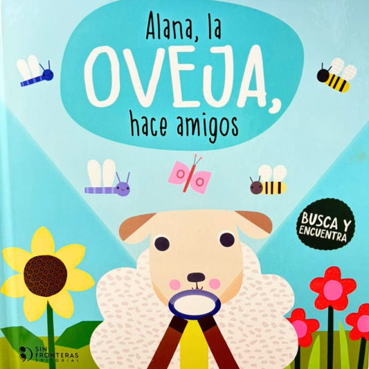 Alana, La Oveja, Hace Amigos