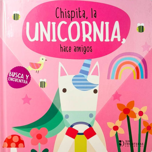 Chispita, La Unicornia, Hace Amigos
