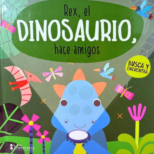 Rex, El Dinosaurio, Hace Amigos
