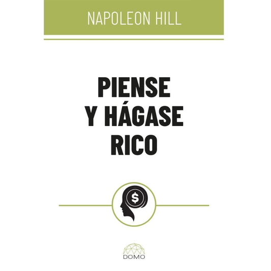 Piense Y Hágase Rico-Domo