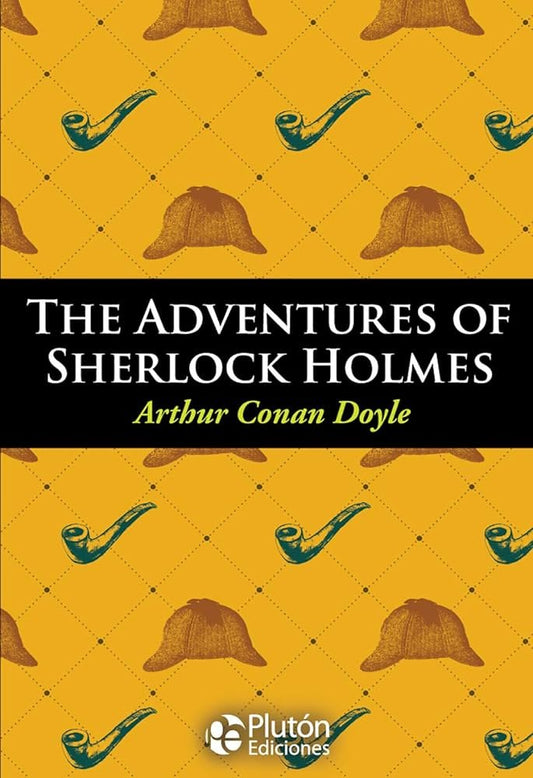 The Adventures Of Sherlock Holmes. Engli