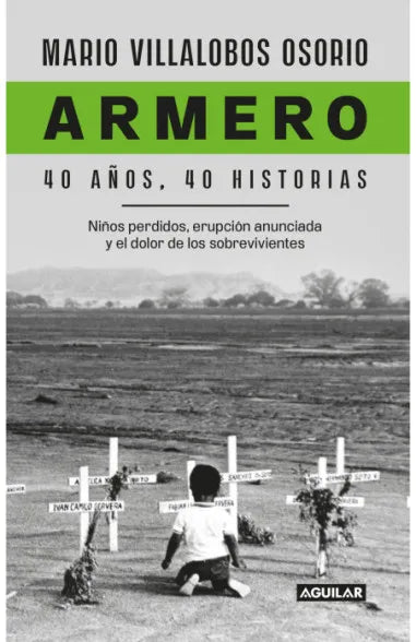 Armero, 40 Años 40 Historias