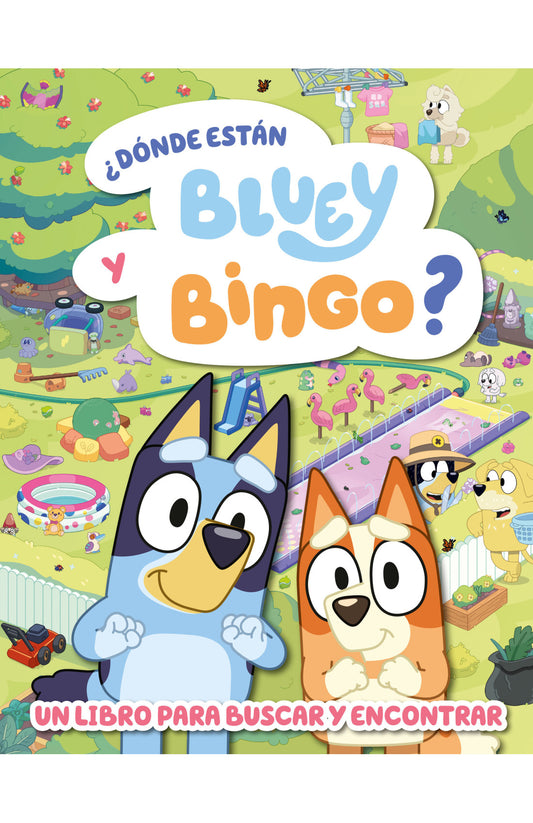 Bluey. ¿Donde Esta Bluey Y Bingo?