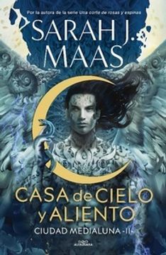 Ciudad Medialuna 2. Casa De Cielo Y Alie