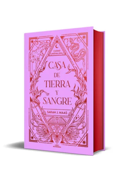 Casa de tierra y sangre (Ciudad Medialuna 1 edición especial limitada) (Ciudad Medialuna 1)