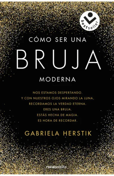 Como Ser Una Bruja Moderna