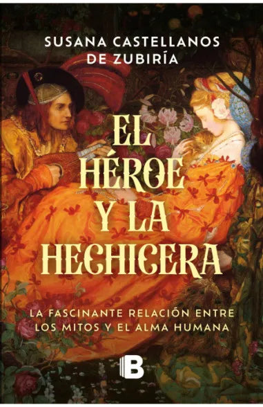 El Heroe Y La Hechicera