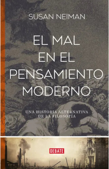 Mal En El Pensamiento Moder, El