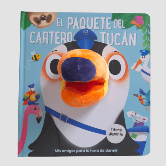 Mis Amigos/ Tucan El Cartero
