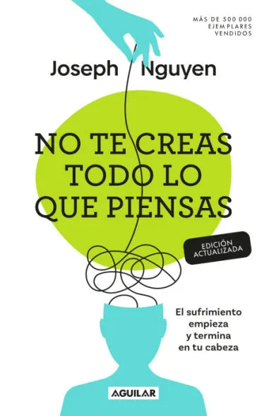 No Te Creas Todo Lo Que Piensas