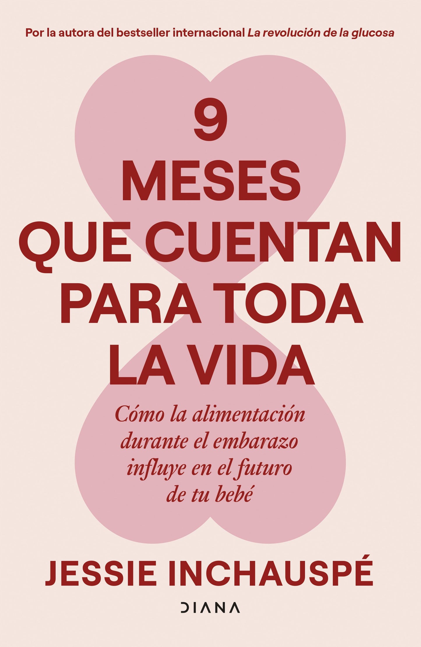 9 meses que cuentan para toda la vida