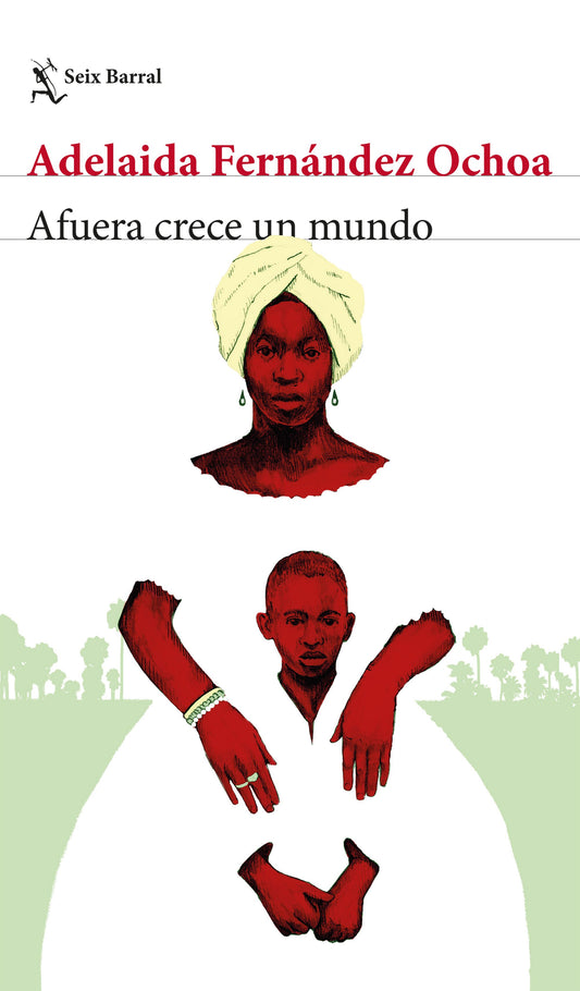 Afuera crece un mundo