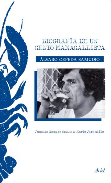 Álvaro Cepeda Samudio: biografía de un genio mamag