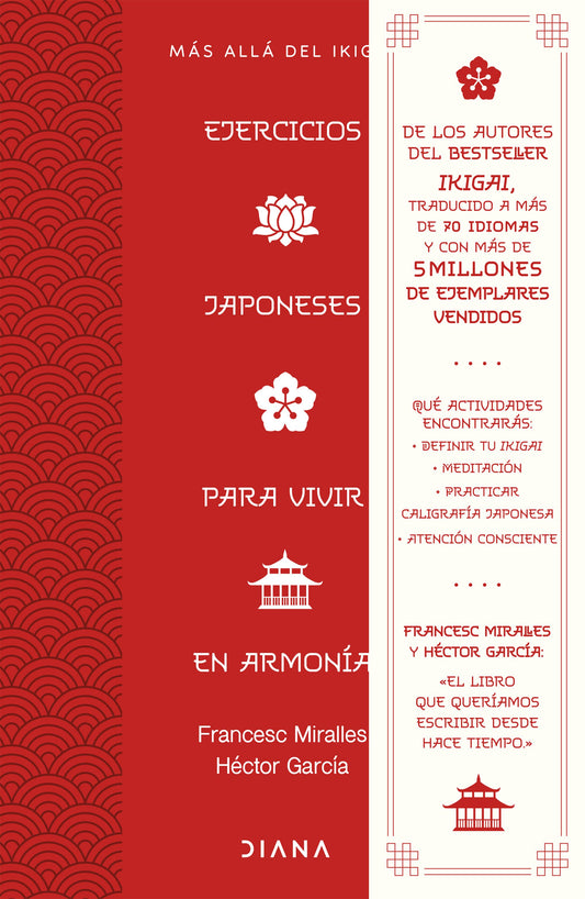 Ejercicios japoneses para vivir en armonía. Más allá del ikigai