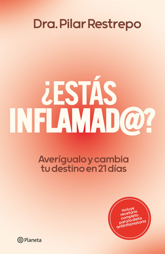 Estás inflamado