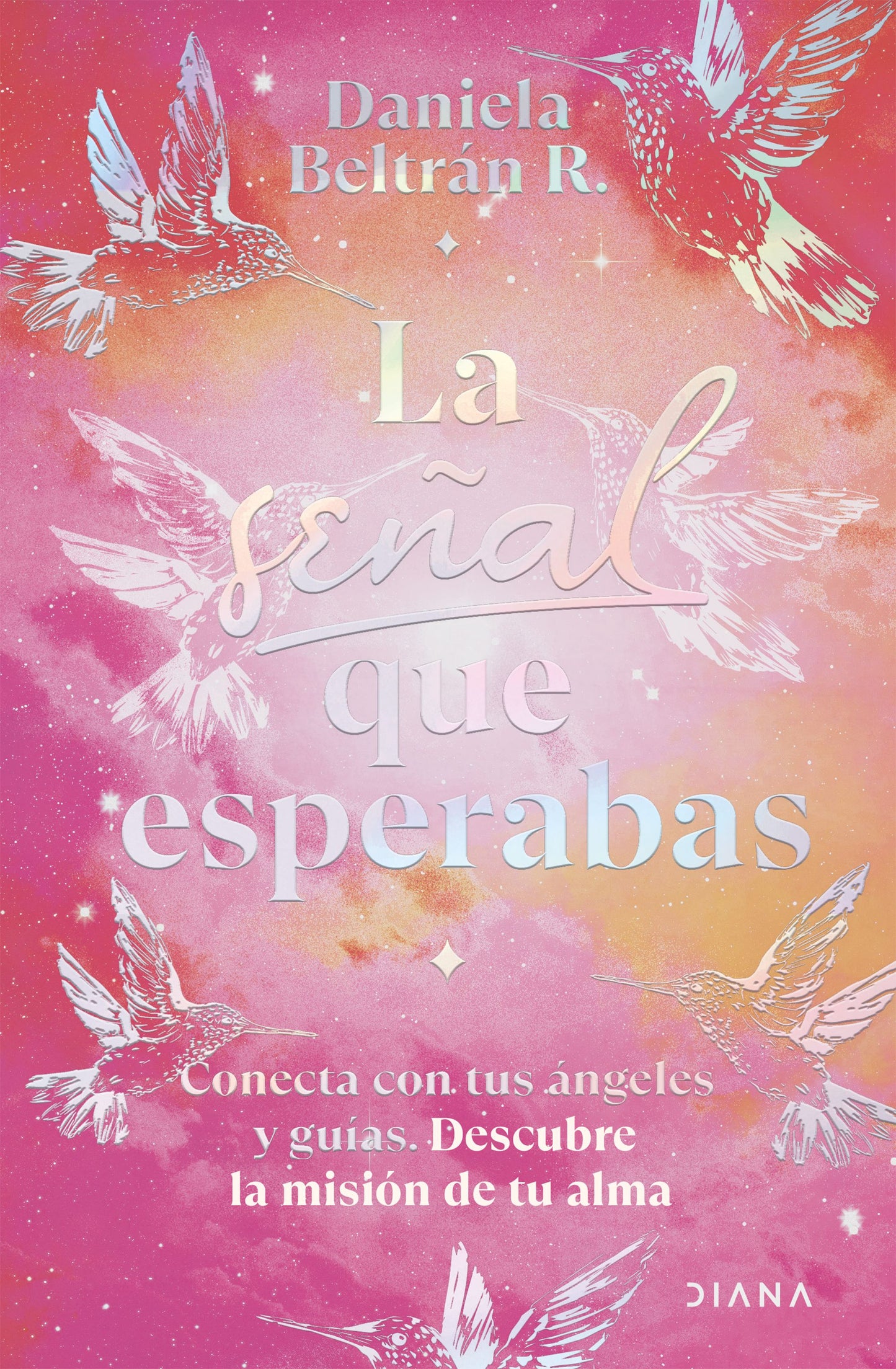 La señal que esperabas