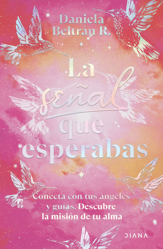 La señal que esperabas