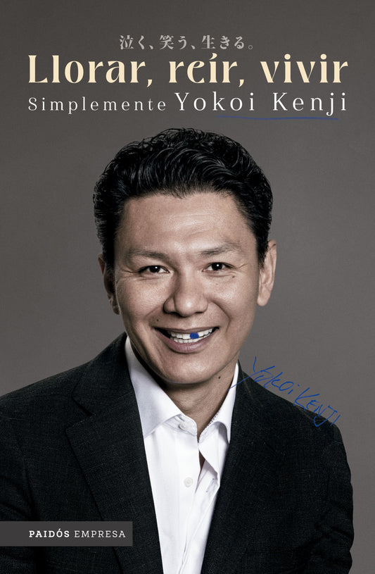 Llorar, reír, vivir. Simplemente Yokoi Kenji