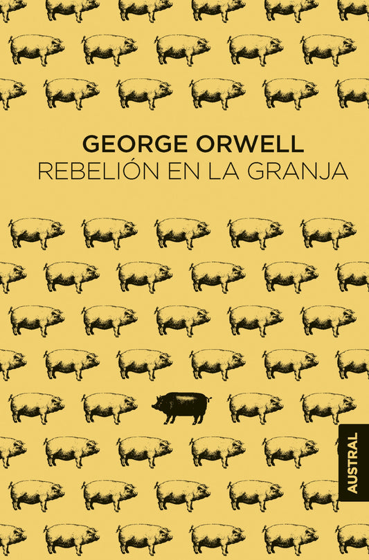 Rebelión en la granja Austral