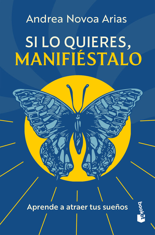 Si lo quieres, manifiéstalo