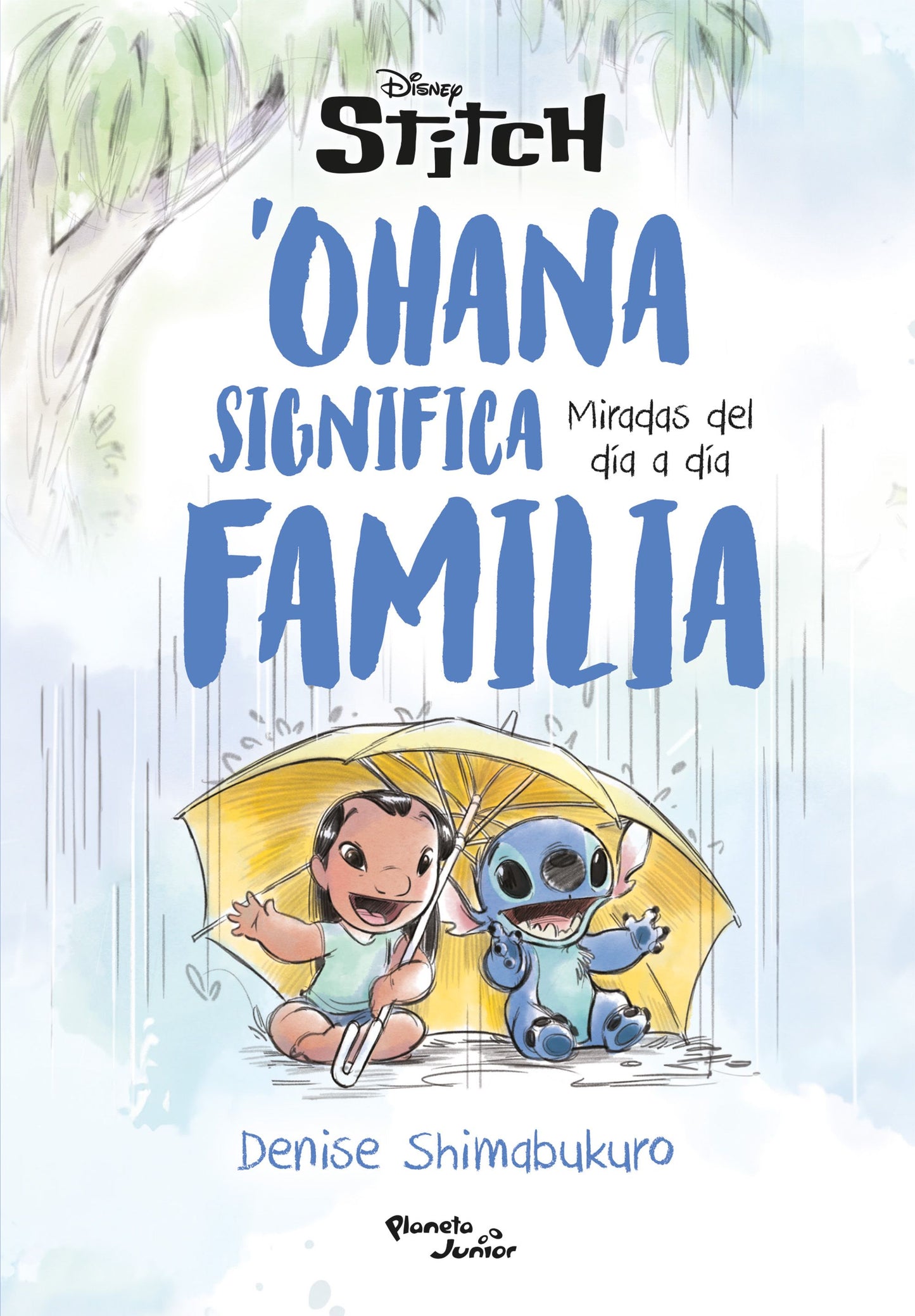 Stitch. 'Ohana significa familia