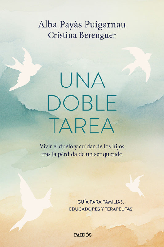 Una doble tarea