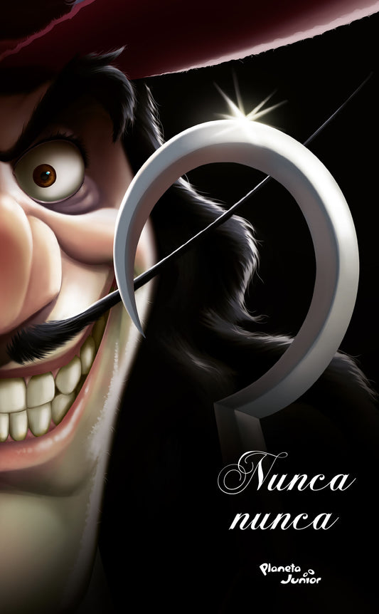 Villanos. Nunca nunca
