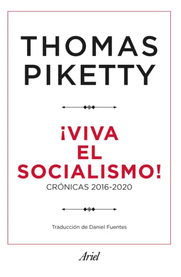 ¡Viva el socialismo!