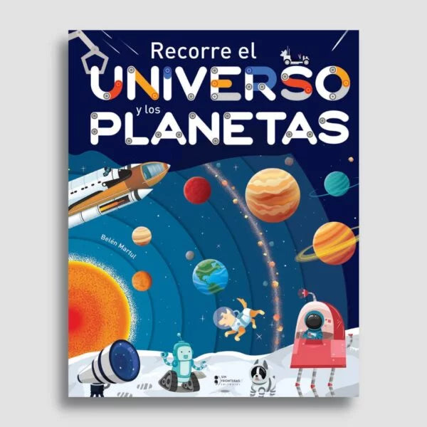 Recorre El Universo Y Los Planetas