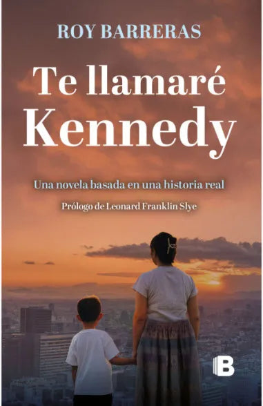 Te Llamare Kennedy